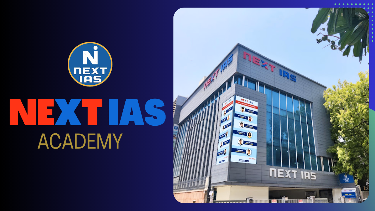Next IAS Saket Academy Delhi